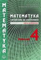 Matematyka i przykłady zast. 4 LO podręcznik ZP  - Alicja Cewe, Alina Magryś-Walczak, Halina Nahorsk