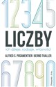 Liczby Ich dzieje, rodzaje, własności - Alfred S. Posamentier, Bernd Thaller