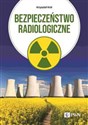 Bezpieczeństwo radiologiczne  - Krzysztof Król