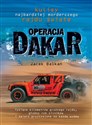 Operacja Dakar Kulisy najbardziej morderczego rajdu świata - Jacek Balkan