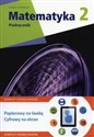Matematyka z plusem 2 Podręcznik Zakres podstawowy + multipodręcznik Szkoły ponadgimnazjalne