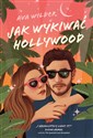 Jak wykiwać Hollywood