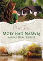 Mgły nad Narwią Anna i jej Krąg Kobiet