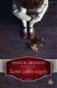 Sami sobie nigdy - M. Anna Brengos