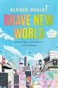 Brave New World: A Graphic Novel - Fordham Huxley, Fred Aldous