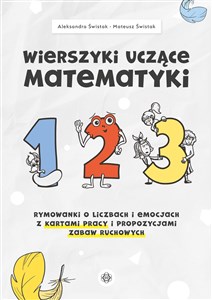 Wierszyki uczące matematyki Rymowanki o liczbach i emocjach z kartami pracy i propozycjami zabaw ruchowych - Księgarnia Niemcy (DE)