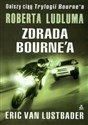 Zdrada Bourne`a - Eric Lustbader