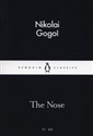 The Nose - Nikolai Gogol