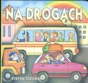 Na drogach - Stefan Todorski