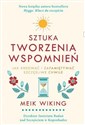 Sztuka tworzenia wspomnień