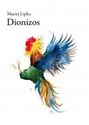 Dionizos  - Maciej Lipka