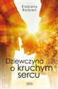 Dziewczyna o kruchym sercu