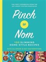 Pinch of Nom - Kay Featherstone, Kate Allinson