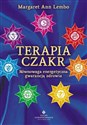 Terapia czakr Równowaga energetyczna gwarancja zdrowia