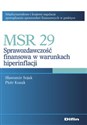 MSR 29 Sprawozdawczość finansowa w warunkach hiperinflacji - Sławomir Sojak, Piotr Kozak