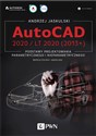 AutoCAD 2020 / LT 2020 (2013+) Podstawy projektowania parametrycznego i nieparametrycznego. Wersja polska i angielska.