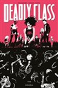 Deadly Class Tom 5 1988 Karuzela - Rick Remender, Wes Craig