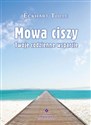 Mowa ciszy Twoje codzienne wsparcie