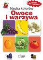 Nauka kolorów Owoce i warzywa - Natalia Kawałko, Elżbieta Wójcik