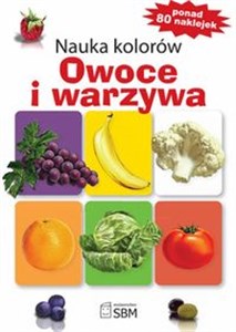 Nauka kolorów Owoce i warzywa