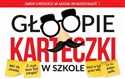 Głoopie karteczki w szkole