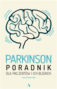 Parkinson Poradnik dla pacjentów i ich bliskich - Księgarnia Niemcy (DE)