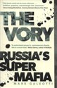 The Vory Russia's Super Mafia