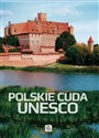 Polskie cuda UNESCO