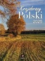 Kalendarz 2025 wieloplanszowy B4 Krajobrazy Polski 