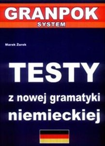 Testy z nowej gramatyki niemieckiej - Księgarnia UK