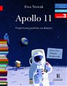 Apollo 11 O pierwszym lądowaniu na Księżycu Czytam sobie poziom 3