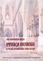 Imputacja kulturowa w polskiej historiografii sztuki 1795-1863 - Lidia Kwiatkowska-Frejlich