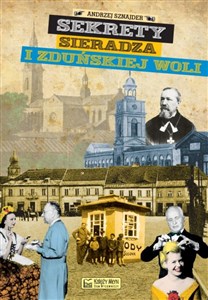 Sekrety Sieradza i Zduńskiej Woli - Księgarnia Niemcy (DE)