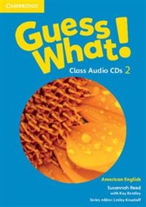 Guess What! 2 Class Audio CDs American English