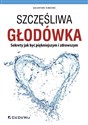 Szczęśliwa głodówka Sekrety jak być piękniejszym i zdrowszym - Simeone Salvatore