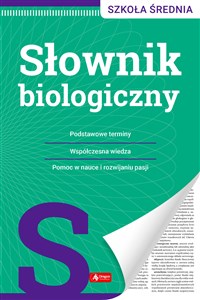 Słownik biologiczny Szkoła średnia