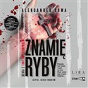 [Audiobook] Znamię Ryby - Aleksander Sowa