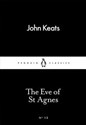 The Eve of St Agnes - John Keats