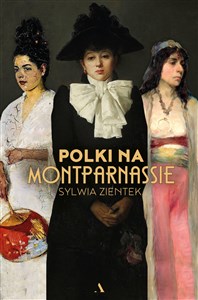 Polki na Montparnassie - Księgarnia UK