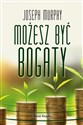 Możesz być bogaty 