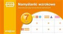 Namyślanki wzrokowe - 7 lat 