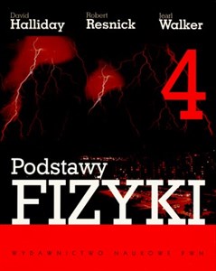 Podstawy fizyki Tom 4