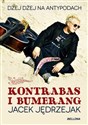 Kontrabas i bumerang - Jacek Jędrzejak