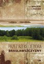 Przez rzeki i jeziora Brasławszczyzny