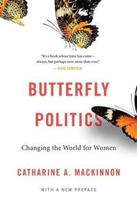 Butterfly Politics Changing the World for Women