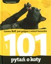 101 pytań o koty Czemu kot jest gałgan i zeżarł kanarka