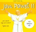 [Audiobook] Nazywam się Jan Paweł II Nie lękajcie się!