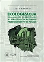 Ekologizacja działalności produkcyjnej... - Jacek Wysocki