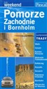 Pomorze Zachodnie i Bornholm - Edyta Tomczyk, Piotr Ostrowski, Tomasz Wieczorek