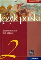 Język polski 2 zeszyt ćwiczeń Gimnazjum